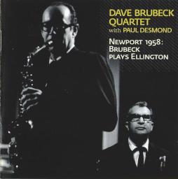 Newport 1958: Brubeck Plays Ellington di Dave Brubeck Quartet - CD