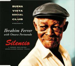 Silencio di Ibrahim Ferrer With Omara Portuondo - CD