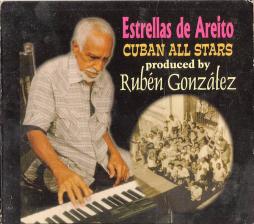 Cuban All Stars di Estrellas De Areito Produced By Rubén González - CD