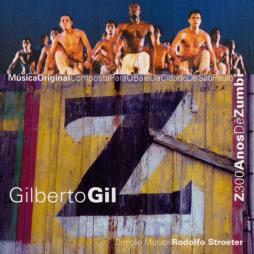 Z300AnosDeZumbi di Gilberto Gil - CD