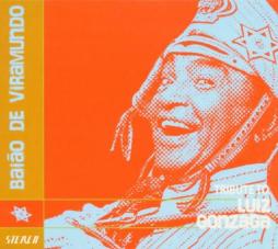 Baião De Viramundo: Tribute To Luiz Gonzaga di Various - CD