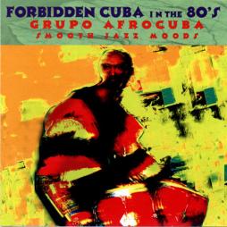 Smooth Jazz Moods (Forbidden Cuba In The 80's) di Afrocuba - CD