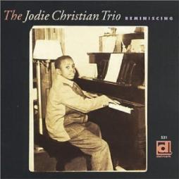Reminiscing di Jodie Christian Trio - CD