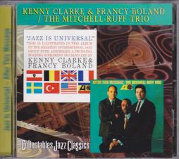 Jazz Is Universal / After This Message di Kenny Clarke & Francy Boland / Mitchell-Ruff Trio - CD