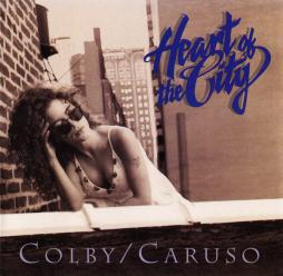 Heart Of The City di Mark Colby / Frank Caruso  - CD