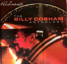 Rudiments - The Billy Cobham Anthology di Billy Cobham - CD
