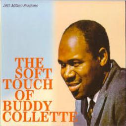 The Soft Touch Of di Buddy Collette  - CD