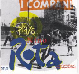 Plays Nino Rota di I Compani - CD
