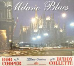 1957 And 1961 Milano Sessions di Bob Cooper, Buddy Collette - CD
