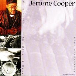 In Concert From There To Heaven di Jerome Cooper - CD