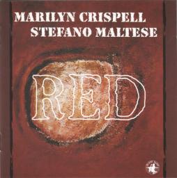 Red di Marilyn Crispell / Stefano Maltese - CD