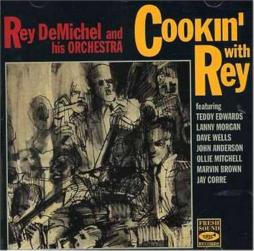 Cookin' With Rey di Rey DeMichel And His Orchestra - CD