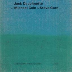 Dancing With Nature Spirits di Jack Dejohnette - CD
