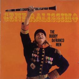 Generalissimo + Live Date! di Buddy DeFranco - CD