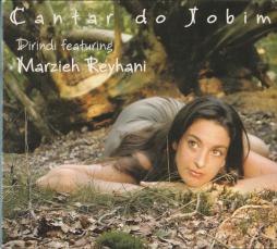 Cantar Do Jobim di Dirindi Featuring Marzieh Reyhani - CD