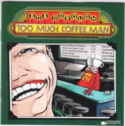 Too Much Coffee Man di Bob Dorough - CD