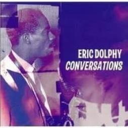 Conversations di Eric Dolphy - CD