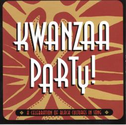Kwanzaa Party! (A Celebration Of Black Cultures In Song) di Various - CD