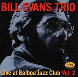 Live At Balboa Jazz Club Vol. 2 di Bill Evans - CD