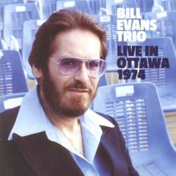 Live In Ottawa 1974 di Bill Evans - CD