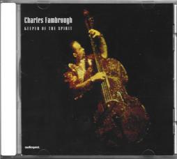 Keeper Of The Spirit di Charles Fambrough - CD