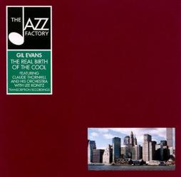The Real Birth Of The Cool - Transcription Recordings di Gil Evans  - CD