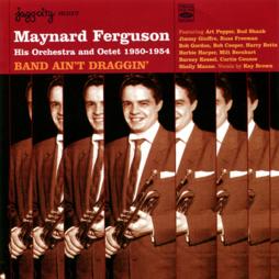 Band Ain't Draggin' di Maynard Ferguson - CD