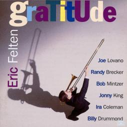Gratitude di Eric Felten - CD