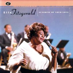 Sunshine Of Your Love di Ella Fitzgerald - CD