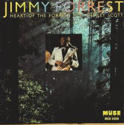 Heart Of The Forrest di Jimmy Forrest - CD