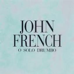 O Solo Drumbo di John French - CD