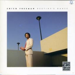 Destiny's Dance di Chico Freeman  - CD