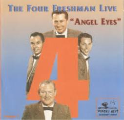 Angel Eyes Live di Four Freshmen - CD