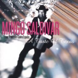 A Taste Of Texas di Mingo Saldivar Y Sus Tremendos Cuatro Espadas - CD