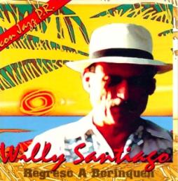 Regreso A Borinquen di Willy Santiago - CD