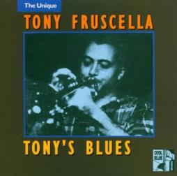 Tony's Blues di Tony Fruscella - CD