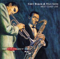 West Coast Live di Chet Baker & Stan Getz - CD