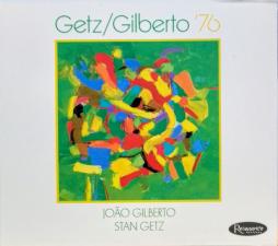 Getz/Gilberto '76 di Stan Getz & Joao Gilberto - CD