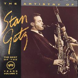 The Artistry Of Stan Getz - The Best Of The Verve Years Volume 2 di Stan Getz - CD