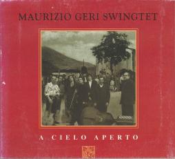 A Cielo Aperto di Maurizio Geri Swingtet - CD