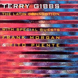 The Latin Connection di Terry Gibbs  - CD