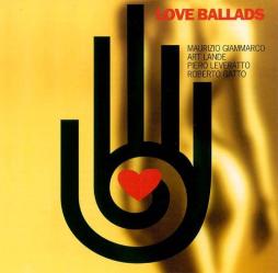 Love Ballads di Maurizio Giammarco - CD