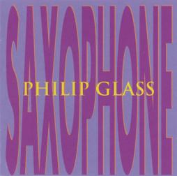 Saxophone di Philip Glass - CD