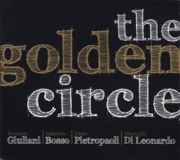 The Golden Circle di Rosario Giuliani - CD