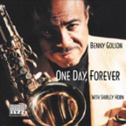 One Day, Forever di Benny Golson - CD