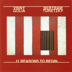 11 Reasons To Begin di Vinny Golia, Bertram Turetzky - CD