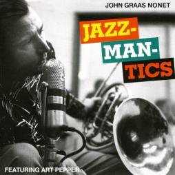 Jazzmantics di John Graas Nonet - CD