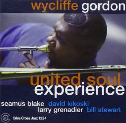 United Soul Experience di Wycliffe Gordon Quintet - CD