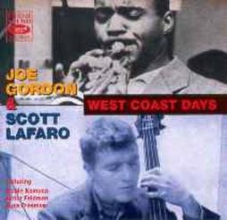 West Coast Days di Joe Gordon & Scott Lafaro - CD