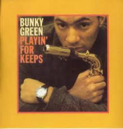 Playin' For Keeps di Bunky Green - CD